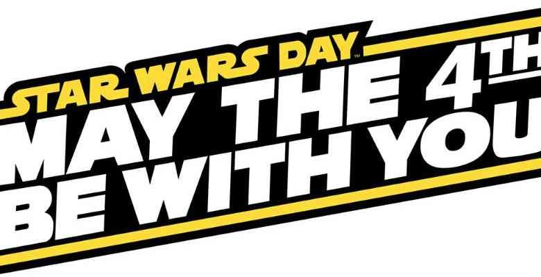 Star Wars Day : May the 4th be with you